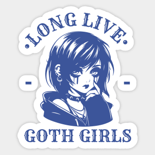 Long Live Goth Girls Gothic Sticker